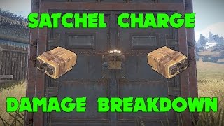 Rust  Satchel Charge Damage Breakdown [upl. by Travers]