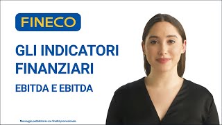 Gli indicatori finanziari lEBIT e lEBITDA [upl. by Hekker]