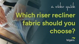 What fabric is best for your riser recliner [upl. by Emanuel]