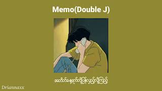 memo Double J speduplyricsmyanmarsong doublej [upl. by Amsaj]