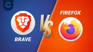 Firefox vs Brave  The Battle of Browsers [upl. by Darach]