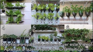 6 Ideias para Você fazer uma Horta Vertical [upl. by Nyllewell542]