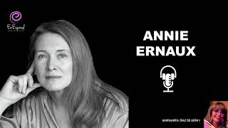 podcast  Annie Ernaux  Episodio 13  24 escritoras 2024 [upl. by Erskine]