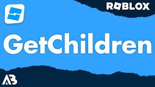 GetChildren  Roblox Scripting Tutorial [upl. by Keon939]