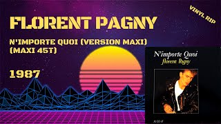 Florent Pagny  NImporte Quoi Version Maxi 1987 Maxi 45T [upl. by Audras]