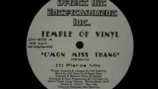 Temple Of Vinyl  CMon Miss Thang Fierce Mix [upl. by Annohsat]