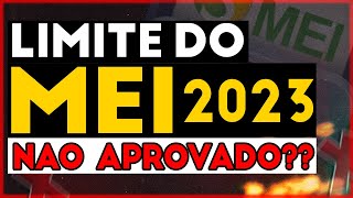 🔴 LIMITE MEI 2023 Tudo sobre o NOVO Limite de Faturamento MEI para 2023 Veja Explicação Completa [upl. by Rania]