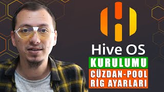 Hiveos Kurulumu Nasıl Yapılır Rig Ayarları Cüzdan ve Havuz Oluşturma [upl. by Stoecker]