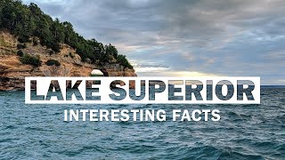 7 Interesting Facts About Lake Superior [upl. by Nadbus]