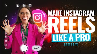 How to Make Instagram Reels Like a PRO [upl. by Merideth]