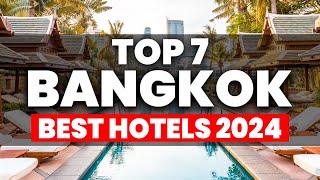 Top 7 BEST Luxury amp Affordable Hotels In Bangkok Thailand 2024 [upl. by Marika964]