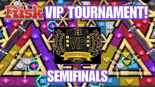 The SEMIFINALS Of The RISK VIP Tournament [upl. by Derriey709]