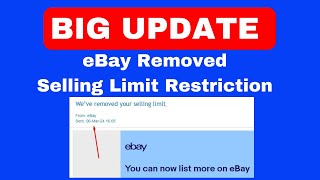 eBay Selling Limit Big Update by eBay [upl. by Ephrayim]