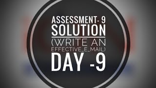 Assessment 9 write an effective email solutions  1010 soft skill  TCS ion career edge 🙂☺️😊 [upl. by Dita]