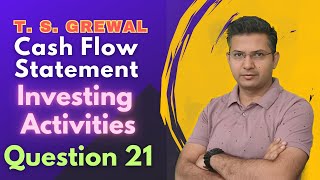 Cash flow statement Q 21 2425  ts grewal DK Goel Class 11th cbse cfs [upl. by Paver]