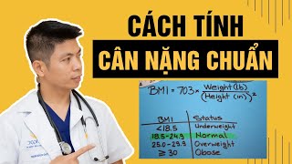 Bí quyết Tính Cân Nặng Chuẩn theo chiều cao sau khi xem hết video này  Dr Ngọc [upl. by Atnima332]