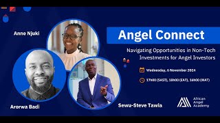 Angel Connect Navigating Opportunities in NonTech Investments for Angel Investors [upl. by Fenny]