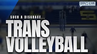 Trans Volleyball Player Spikes Ball Into Opponents Face Adds It To A Highlight Reel  Dont  Me [upl. by Arval]