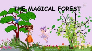 The Magical Forest [upl. by Akerley396]