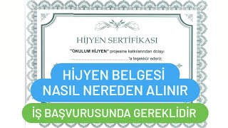 Hijyen Belgesi Nasıl Alınır  Temizlik Hijyen Sertifikası Nasıl Alınır [upl. by Ynaffital]