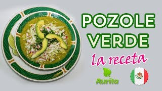 COMO HACER POZOLE VERDE  Cocinando con Aurita [upl. by Htebazile386]