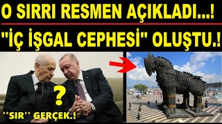 O SIRRI RESMEN AÇIKLADI İÇ İŞGAL CEPHESİ OLUŞTU [upl. by Falo722]