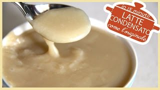 LATTE CONDENSATO in 15 minuti come loriginale  Condensed Milk [upl. by Templer]