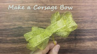 How to Make a Corsage Bow WITHOUT TWISTING [upl. by Ingrid410]