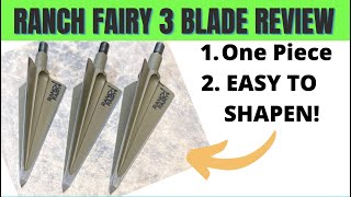 Ranch Fairy 3 Blade Broadhead [upl. by Eiresed]