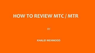 How to Review MTC or MTR [upl. by Anileba500]