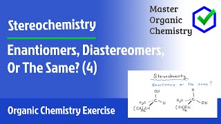 Enantiomers Diastereomers Or The Same 4 [upl. by Llennoj]