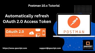 Postman 10x Tutorial Latest  Automatically Refresh Expired OAuth 20 Access Tokens [upl. by Nhguavaj]