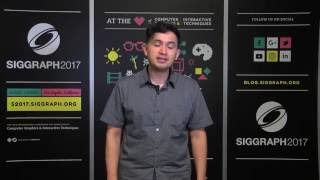 SIGGRAPH 2017 Meet Operations Director Benny Garcia [upl. by Skiba]