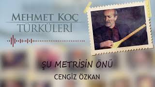 Cengiz Özkan  Şu Metrisin Önü  Mehmet Koç Türküleri  © Arda Müzik 2022 [upl. by Haskins991]