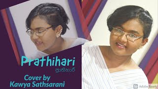 Prathihari ප්‍රාතිහාරී Live cover by Kawya Sathsarani [upl. by Einnor]