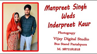 Wedding Ceremony  Manpreet Singh Weds Inderpreet Kaur  Live Vijay Studio Begam pur M98721 81818 [upl. by Maddalena738]