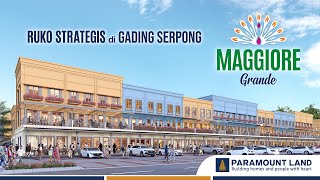 Maggiore Grande Ruko Strategis di Gading Serpong ✨ [upl. by Paterson]