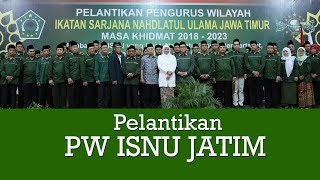 PELANTIKAN PW ISNU JATIM PERIODE 2018  2023 [upl. by Eleirbag]