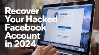 HOW TO RECOVER A HACKED FACEBOOK ACCOUNT IN 2024 FULL TIPS AND GUIDELINES [upl. by Chader]