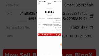 Bull Slipt Kaise Sell Kare Bingx How To Sell Bull Token On BingX Exchange bulltoken [upl. by Aedni]