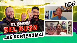 EL SHOW DEL RUSO EP7 [upl. by Lias346]