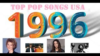 Top Pop Songs USA 1996 [upl. by Erret]