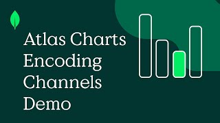 MongoDB Atlas Charts Encoding Channels Demo [upl. by Aisined870]