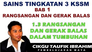 Sains Tingkatan 3 KSSM I Bab 1 Rangsangan dan Gerak Balas I13 Rangsangan amp Gerak Balas dlm Tumbuhan [upl. by Lexerd]