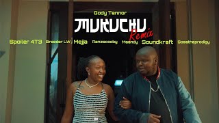 Gody Tennor  Mukuchu Remix Ft Breeder LW Mejja Maandy Sosatheprodigy Spoiler 4T3 amp Ranzscooby [upl. by Leary]