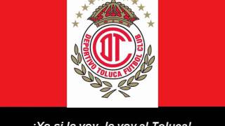 Himno de Deportivo Toluca [upl. by Pylle]