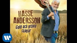 Hasse Andersson  Guld och gröna skogar Official Audio [upl. by Drusi]