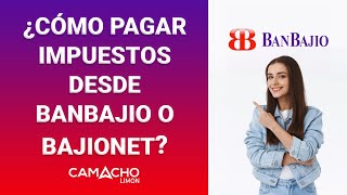 Como pagar impuestos del SAT desde BanBajio movil Como pagar impuestos desde el celular en BajioNet [upl. by Atiker]