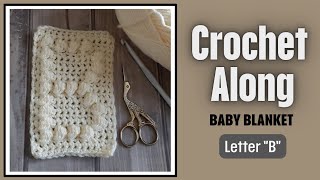 LETTER quotBquot Crochet bobble stitch alphabet [upl. by Lonergan]