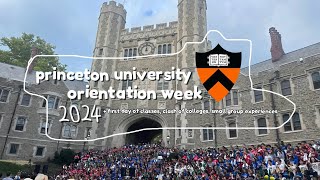 princeton university orientation week 2024  more ⊹‧₊˚🖇️✩ first day of classes clash of colleges [upl. by Alegnatal]